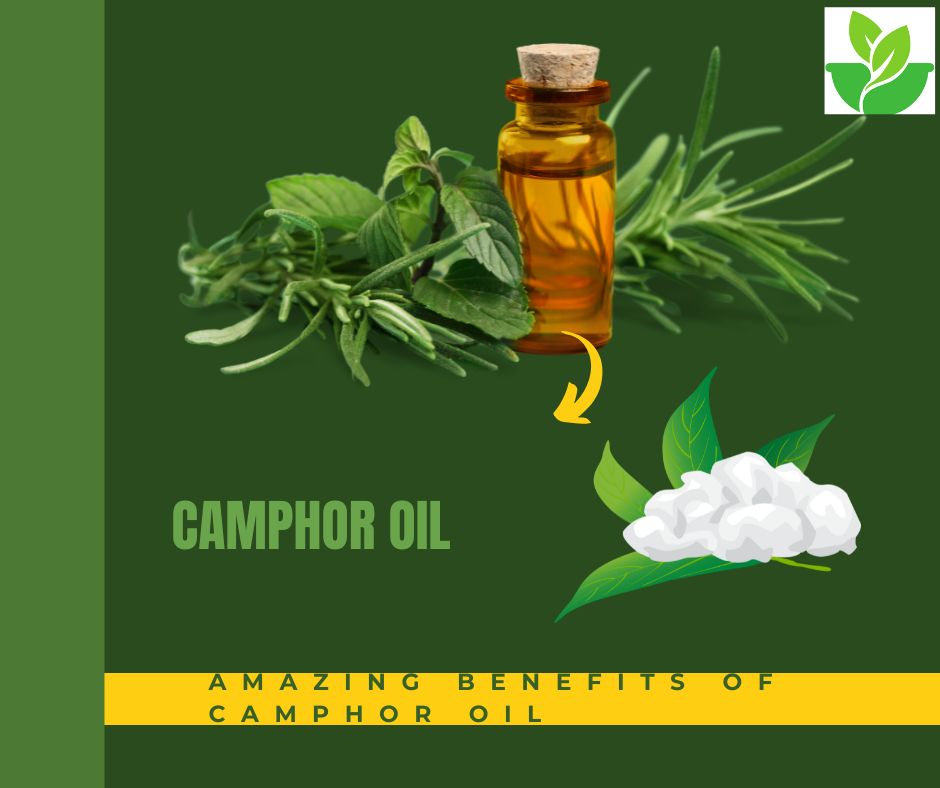 Amazing Benefits of Camphor oil