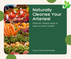 Clean your arteries naturally