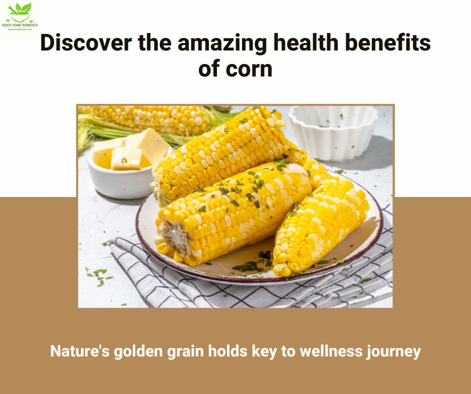 Health Benefits of Corn