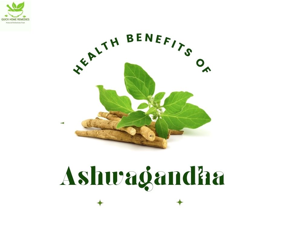 Health benefits of Ashwagandha