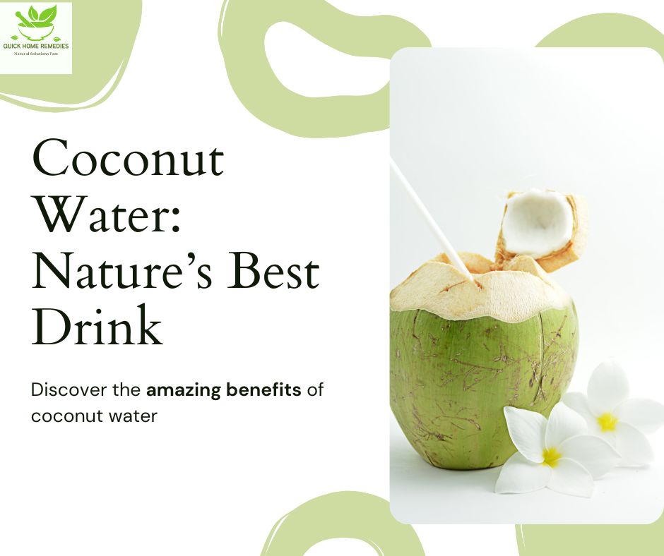 Coconut Water - Nature’s Best Drink
