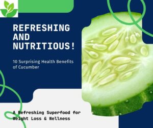 10 Surprising Health Benefits of Cucumber